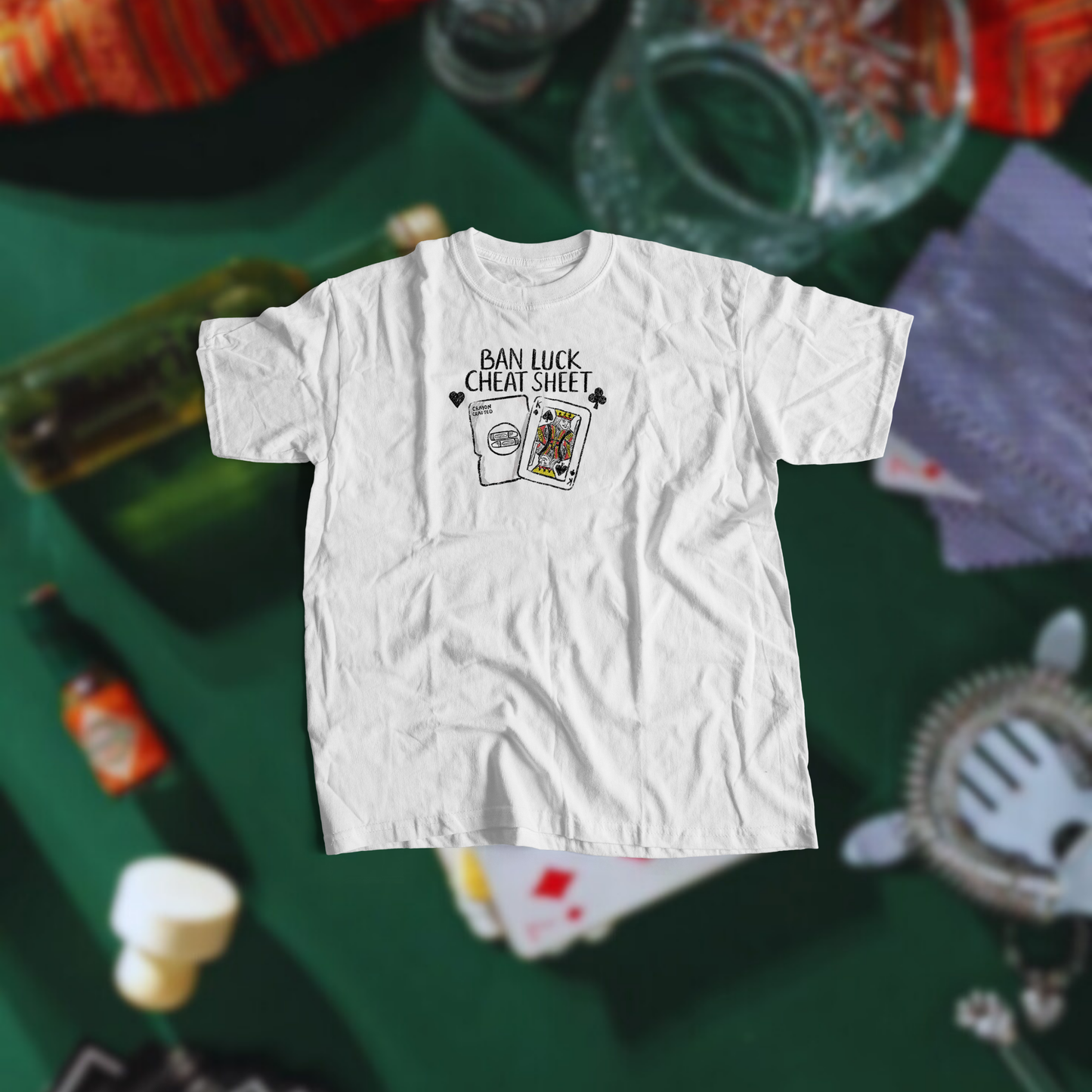 BAN LUCK CHEAT SHEET (WHITE T)